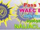 How to Prepare and Pass the 2025 WAEC Exam: Full Guide for Students